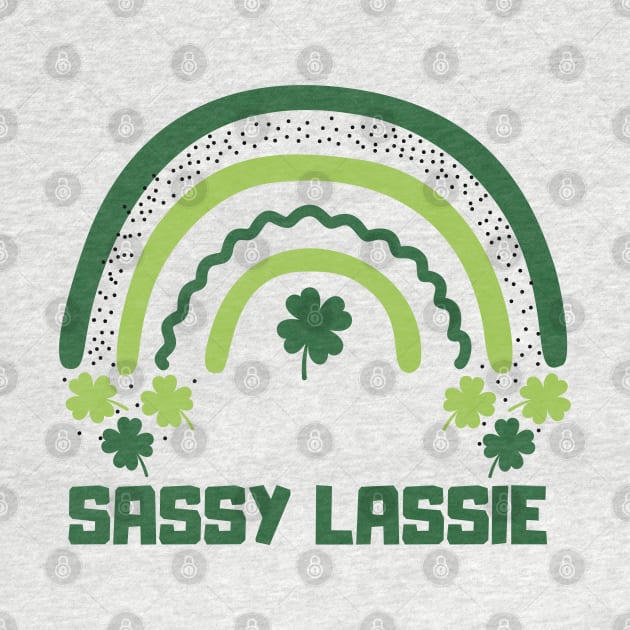 Sassy Lassie -Women Girls Funny by Emma